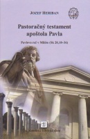 Pastoračný testament apoštola Pavla (Jozef Heriban)
