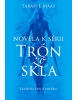 Vrahyňa proti impériu Novela k sérii Trón zo skla (Sarah J. Maas)