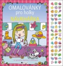 Omalovánky pro holky - Návrhářka (nemá autora)