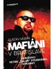 Mafiáni v Bratislave (Gustáv Murín)