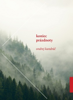 Koniec prázdnoty (Ondrej Kandráč)