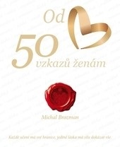 50 vzkazů ženám (Michal Brozman)