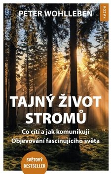 Tajný život stromů (Peter Wohlleben)