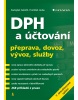 DPH a účtování (Galočík Svatopluk, Louša František)