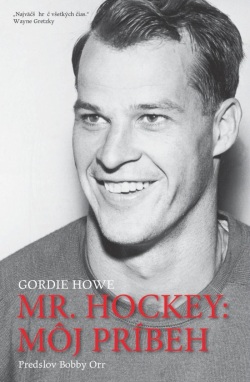 Mr.Hockey : Môj príbeh (Howe Gordie)