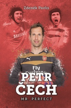 Petr Čech Mr. Perfect (Zdeněk Pavlis)