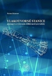 Vlakotvorné stanice (Peter Márton)