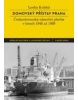 Domovský přístav Praha: československá námořní plavba v letech 1948 až 1989 (Lenka Krátká)