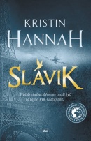 Slávik (Kristin Hannah)