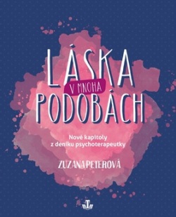 Láska v mnohých podobách (Zuzana Peterová)