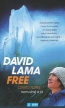 David Lama FREE: Cerro Torre, Nemožné a já (David Lama)