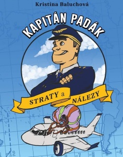 Kapitán Padák - Straty a nálezy (Kristína Baluchová)