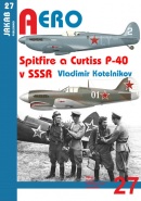 Spitfire a Curtiss P-40 v SSSR (Kotelnikov Vladimir)