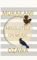 Absolutely on Music (Murakami Haruki)