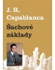 Šachové základy (Jose Raul Capablanca)