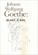 Slasť a bôľ (Johann Wolfgang Goethe)