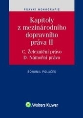 Kapitoly z mezinárodního dopravního práva II (Bohumil Poláček)