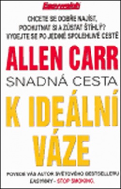 Snadná cesta k ideální váze (Carr Allen)