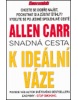 Snadná cesta k ideální váze (Carr Allen)