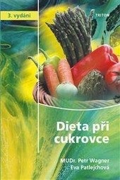 Dieta při cukrovce - 3. vydání (Petr Wagner)