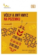 Včely a jiný hmyz na pozemku (Kol.)