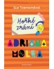 Hořké zrání Adriana Molea (Sue Townsendová)