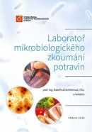 Laboratoř mikrobiologického zkoumání potravin (Kateřina Demnerová)