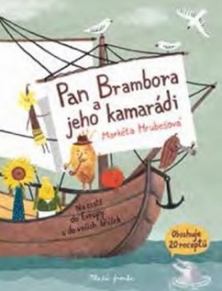 Pan Brambora a jeho kamarádi (Markéta Hrubešová)