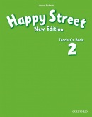 Happy Street 2, New Edition Teacher's Book (S. Maidment, L. Roberts)