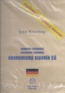 CD-ROM Nemecko-slovenský, slovensko-nemecký ekonomický slovník EÚ (Ivan Krenčey)