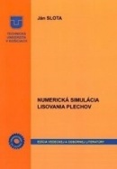 Numerická simulácia lisovania plechov (Ján Slota)