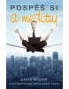 Pospěš si a medituj, 2. vydání (David Michie)