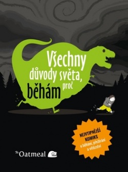 Všechny důvody světa, proč běhám (Matthew Inman)