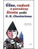 Úžas, radost a paradoxy života podle G. K. Chestertona (Alexander Tomský)