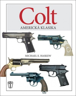 COLT Americká klasika (Michael E. Haskew)