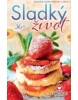 36x Sladký život (Claudia Lazar; Monika Cordes)