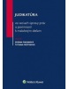 Judikatúra vo veciach úpravy práv a povinností k maloletým deťom (Zuzana Fabianová; Tatiana Frištiková)
