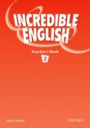 Incredible English 2 Teacher's Book (Phillips, S. - Morgan, M. - Slattery, M.)
