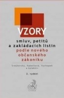 Vzory smluv, petitů a zakládacích listin podle nového občanského zákoníku (Kolektiv autorů)