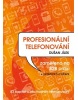 Profesionální telefonování (Dušan Jílek)