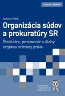 Organizácia súdov a prokuratúry SR (Jaroslav Čollák)