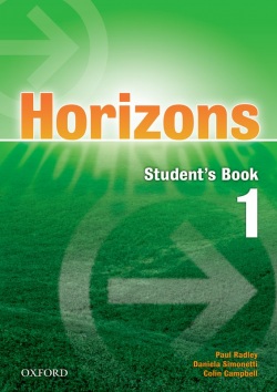 Horizons 1 Student's Book (Radley, P. - Simons, D. - Campbell, C.)