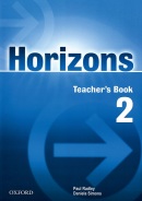 Horizons 2 Teacher's Book (Radley, P. - Simons, D. - Campbell, C.)