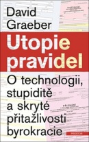 Utopie pravidel (David Graeber)