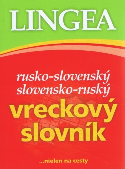 Rusko-slovenský slovensko-ruský vreckový slovník...nielen na cesty - 3.vydanie