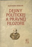 Dejiny politickej a právnej filozofie (Alexandra Krsková)