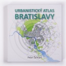 Urbanistický atlas Bratislavy (Peter Žalman)