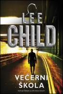 Večerní škola (Lee Child)