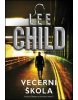 Večerní škola (Lee Child)