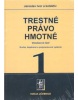 Trestné právo hmotné, 1. a 2. zväzok (Jaroslav Ivor a kol.)